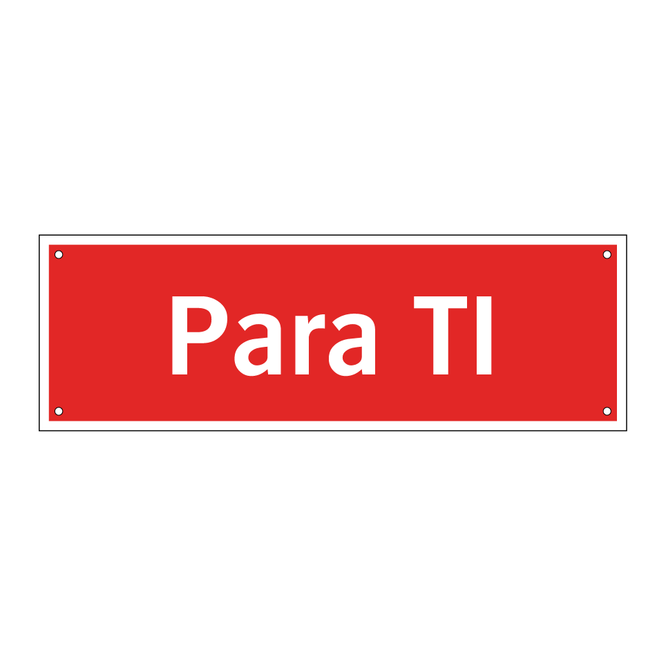 Para TI