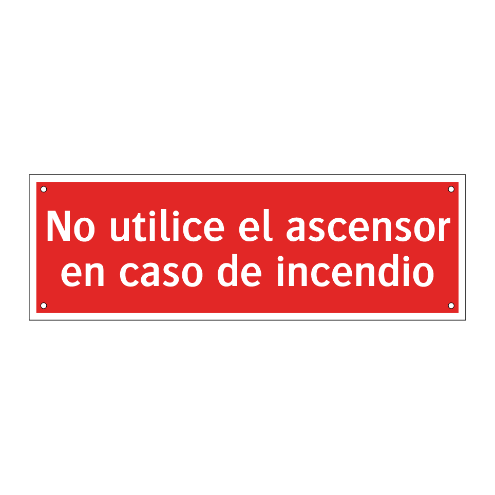 No utilice el ascensor en caso de incendio