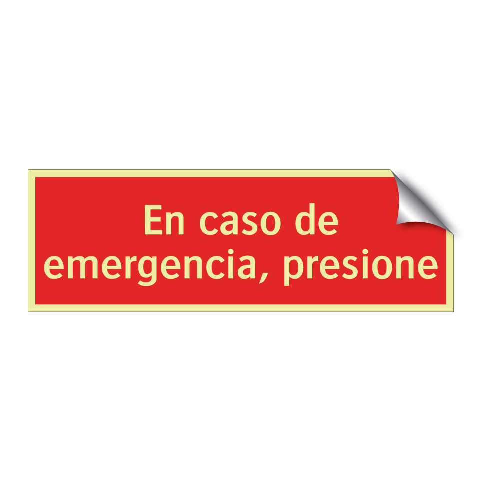En caso de emergencia, presione