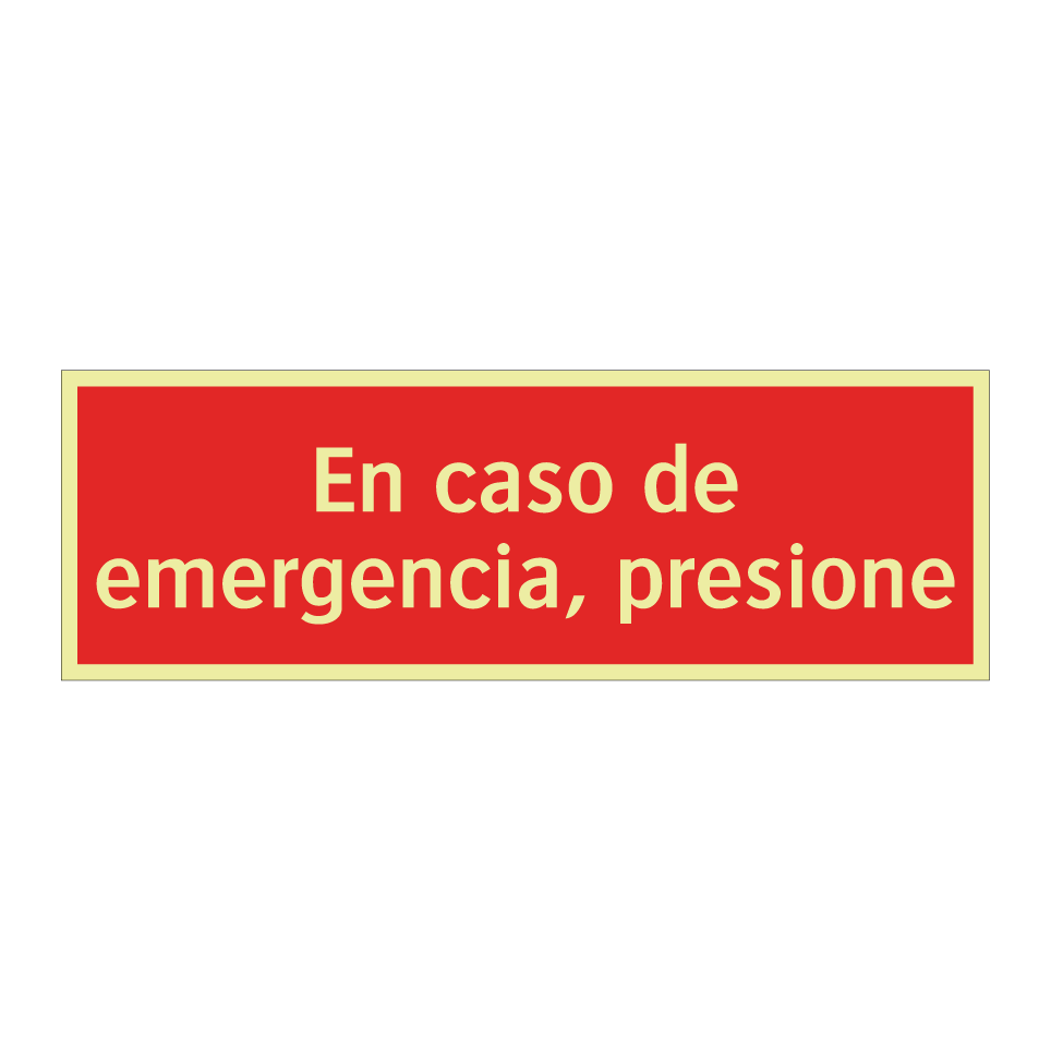 En caso de emergencia, presione