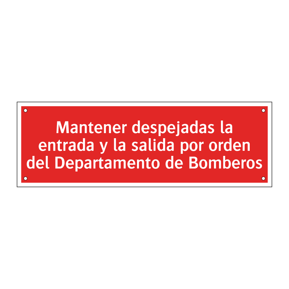 Mantener despejadas la entrada y la salida por orden del Departamento de Bomberos