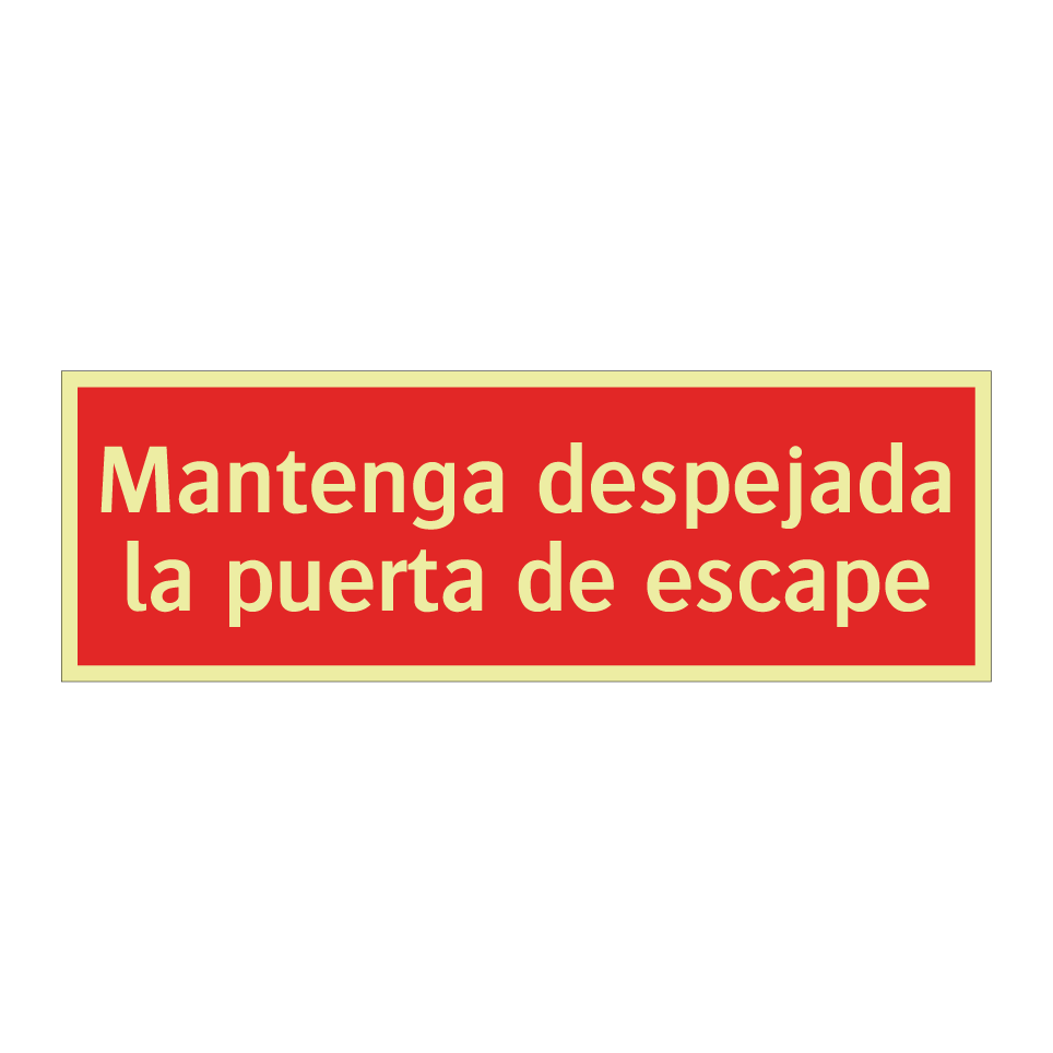 Mantenga despejada la puerta de escape