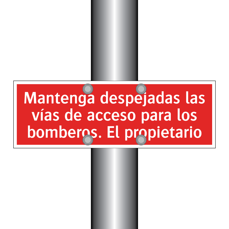 Mantenga despejadas las vías de acceso para los bomberos. El propietario