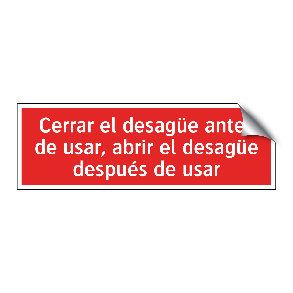Cerrar el desagüe antes de usar, abrir el desagüe después de usar