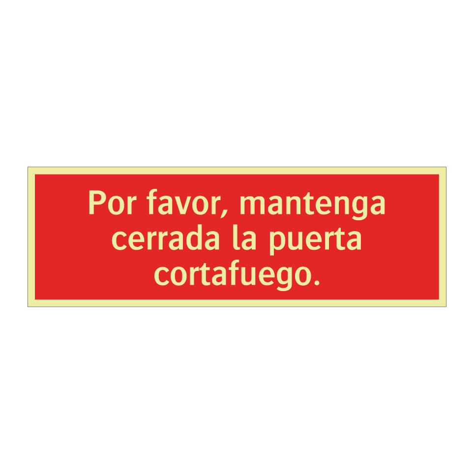 Por favor, mantenga cerrada la puerta cortafuego.