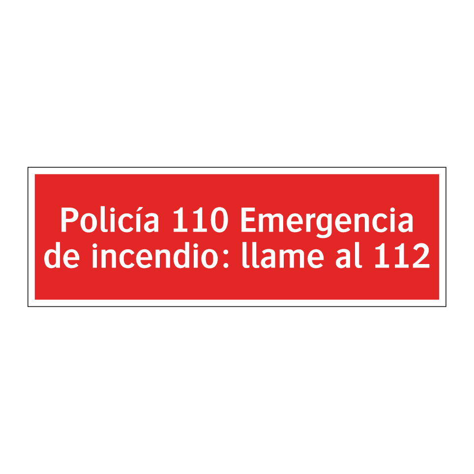 Policía 110 Emergencia de incendio: llame al 112