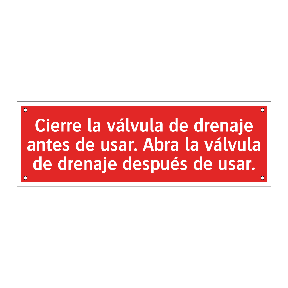 Cierre la válvula de drenaje antes de usar. Abra la válvula de drenaje después de usar.