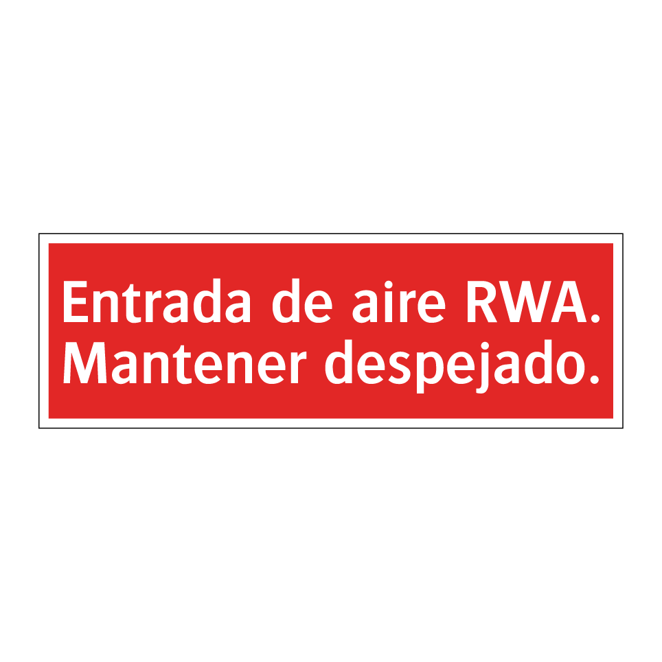 Entrada de aire RWA. Mantener despejado.