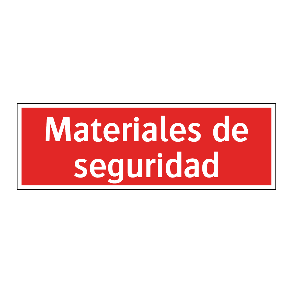 Materiales de seguridad