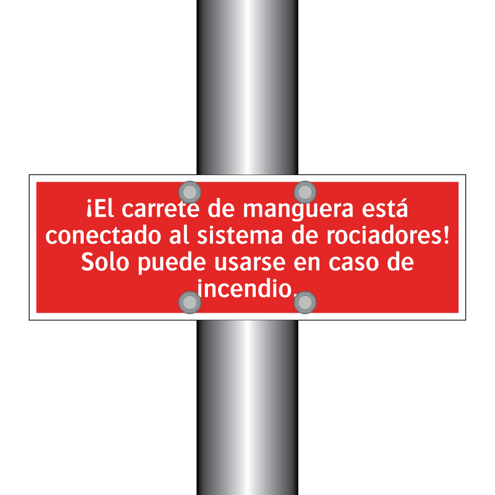 ¡El carrete de manguera está conectado al sistema de rociadores! Solo puede usarse en caso de incendio.