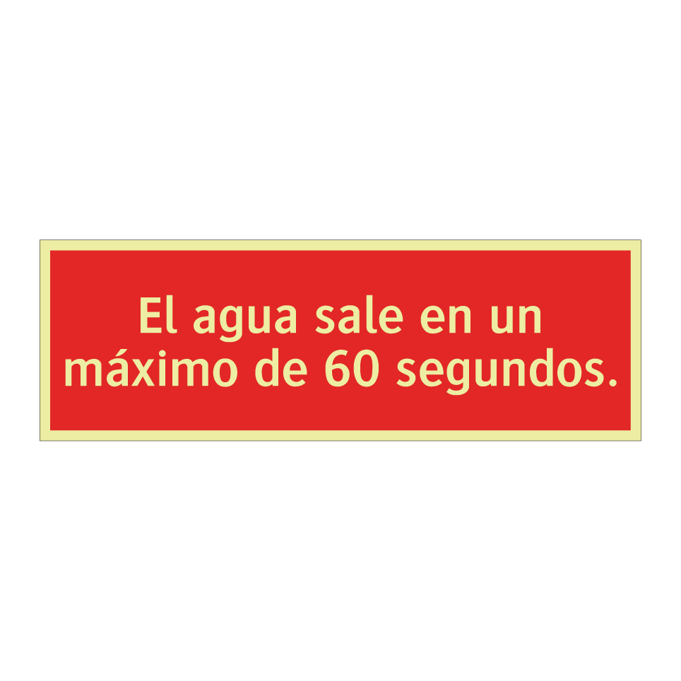 El agua sale en un máximo de 60 segundos.
