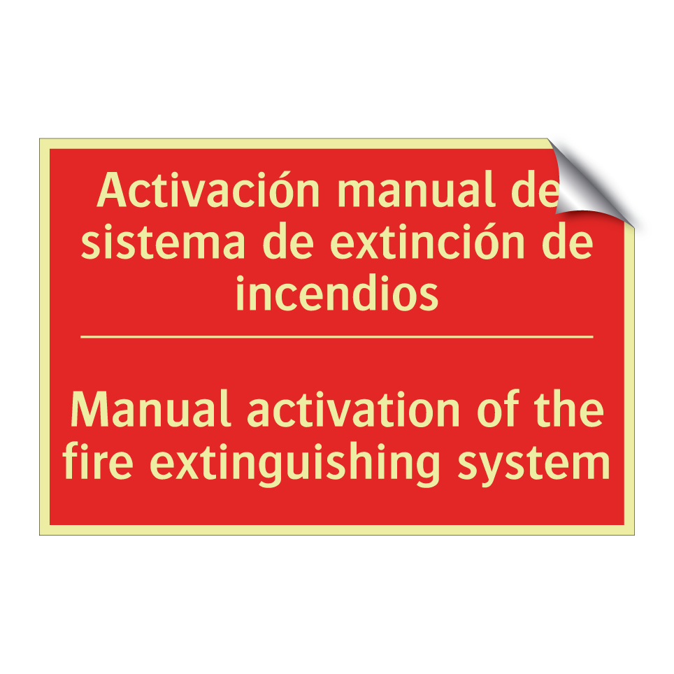 Activación manual del sistema /.../ - Manual activation of the fire /.../
