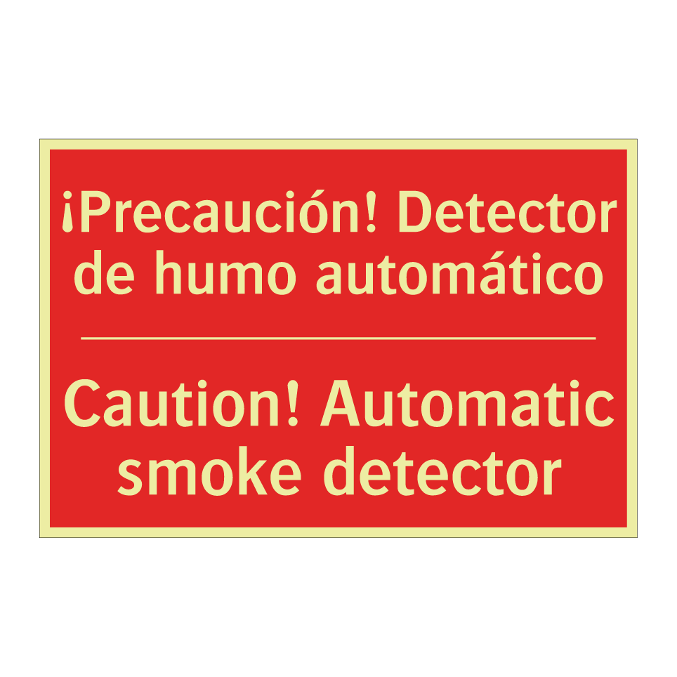 ¡Precaución! Detector de humo /.../ - Caution! Automatic smoke /.../