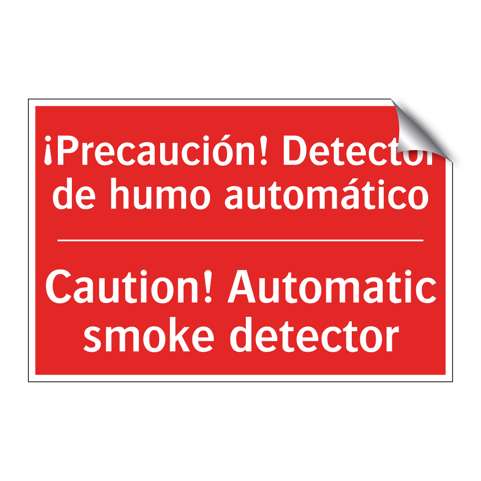 ¡Precaución! Detector de humo /.../ - Caution! Automatic smoke /.../