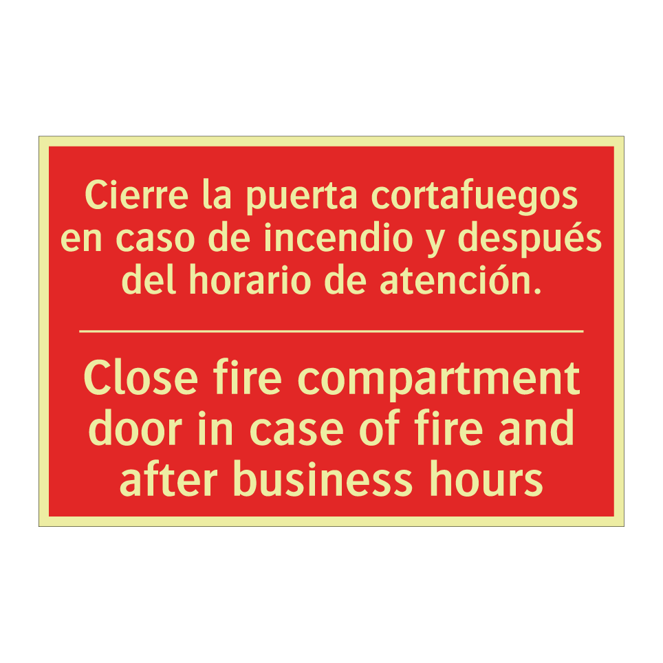 Cierre la puerta cortafuegos /.../ - Close fire compartment door /.../