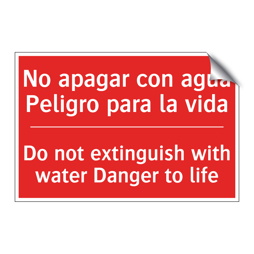No apagar con agua /.../ - Do not extinguish with water /.../