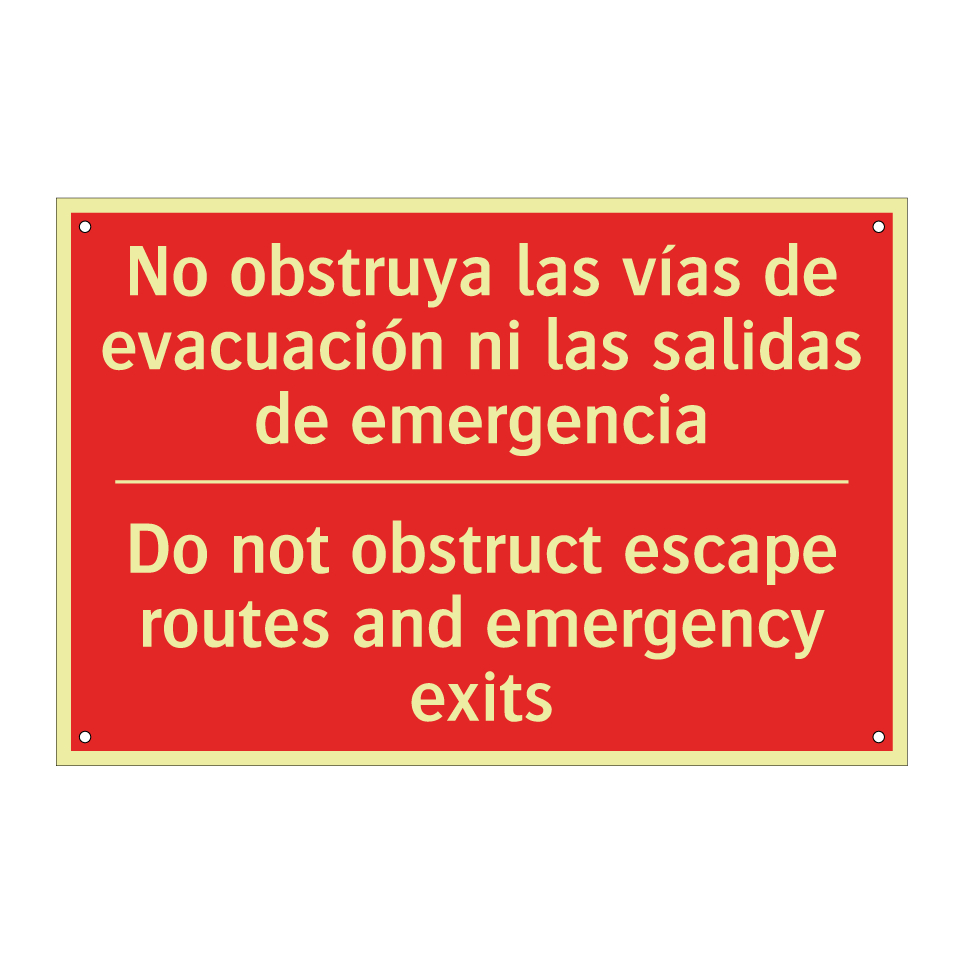No obstruya las vías de /.../ - Do not obstruct escape routes /.../