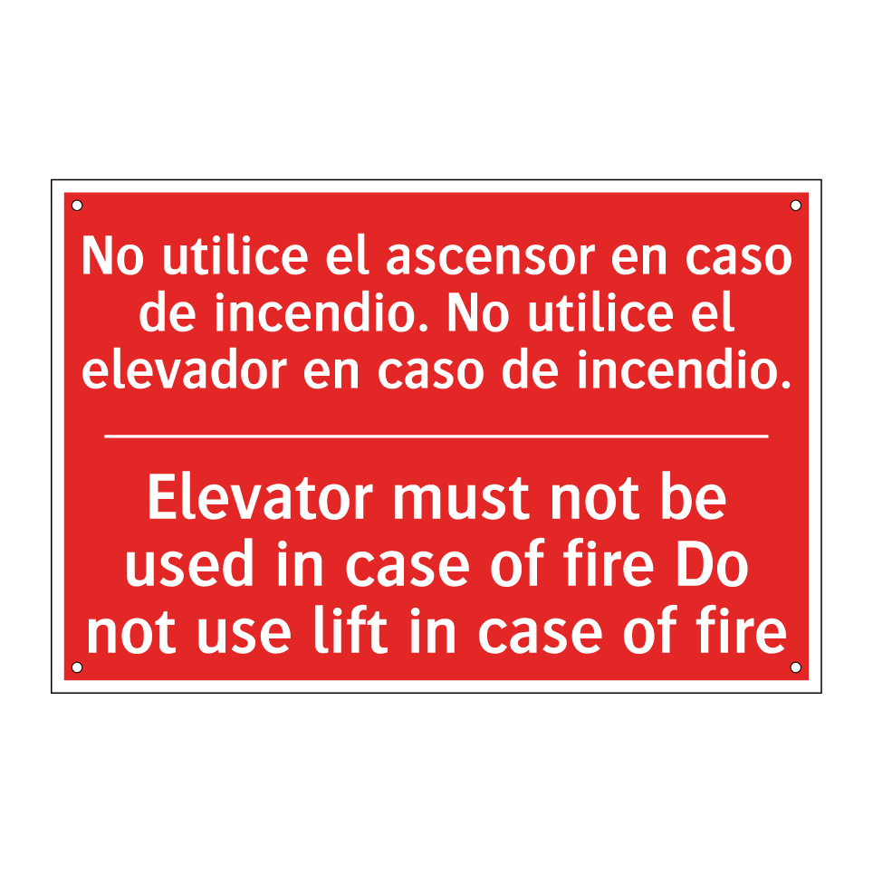 No utilice el ascensor en /.../ - Elevator must not be used in /.../