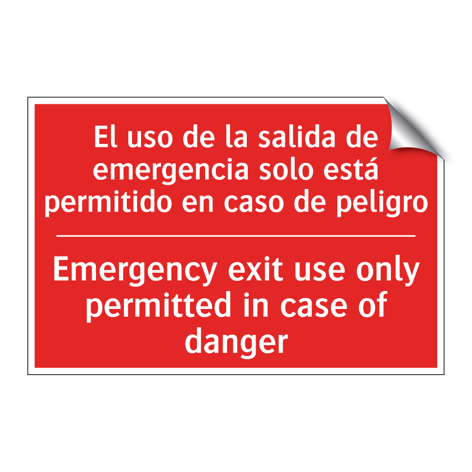 El uso de la salida de /.../ - Emergency exit use only /.../