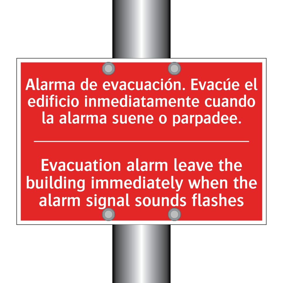 Alarma de evacuación. Evacúe /.../ - Evacuation alarm leave the /.../