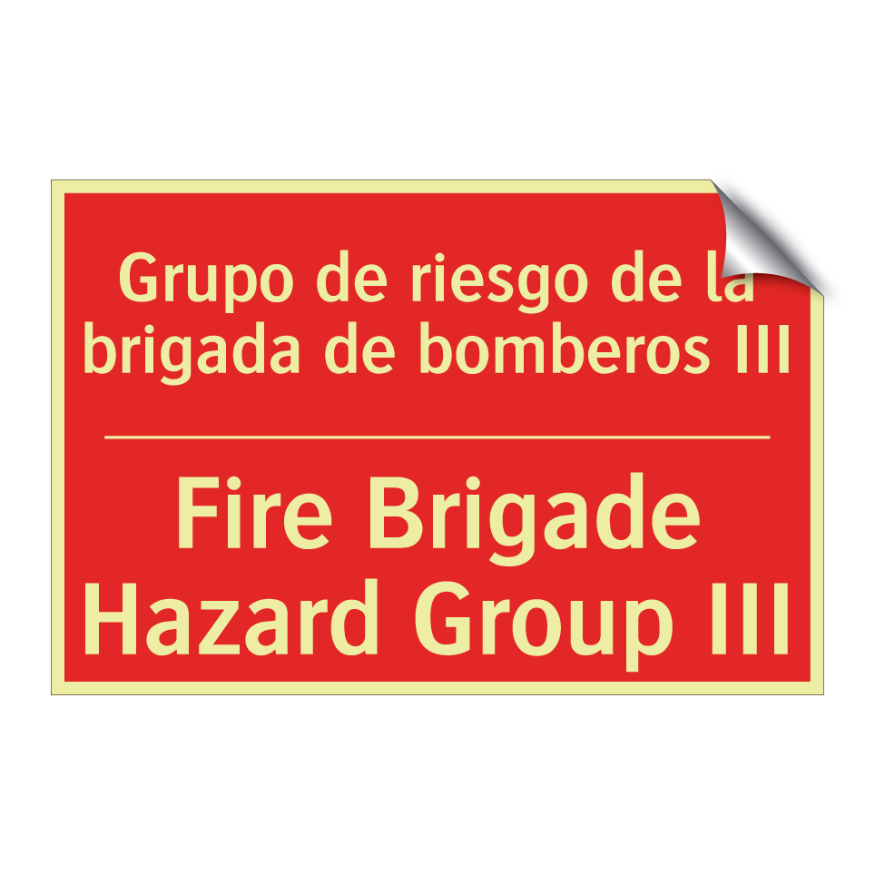 Grupo de riesgo de la brigada /.../ - Fire Brigade Hazard Group III