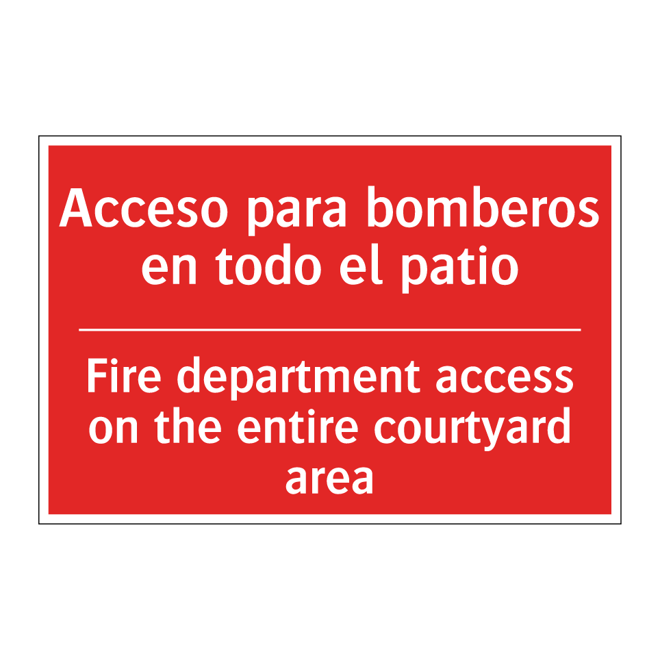 Acceso para bomberos en todo /.../ - Fire department access on the /.../