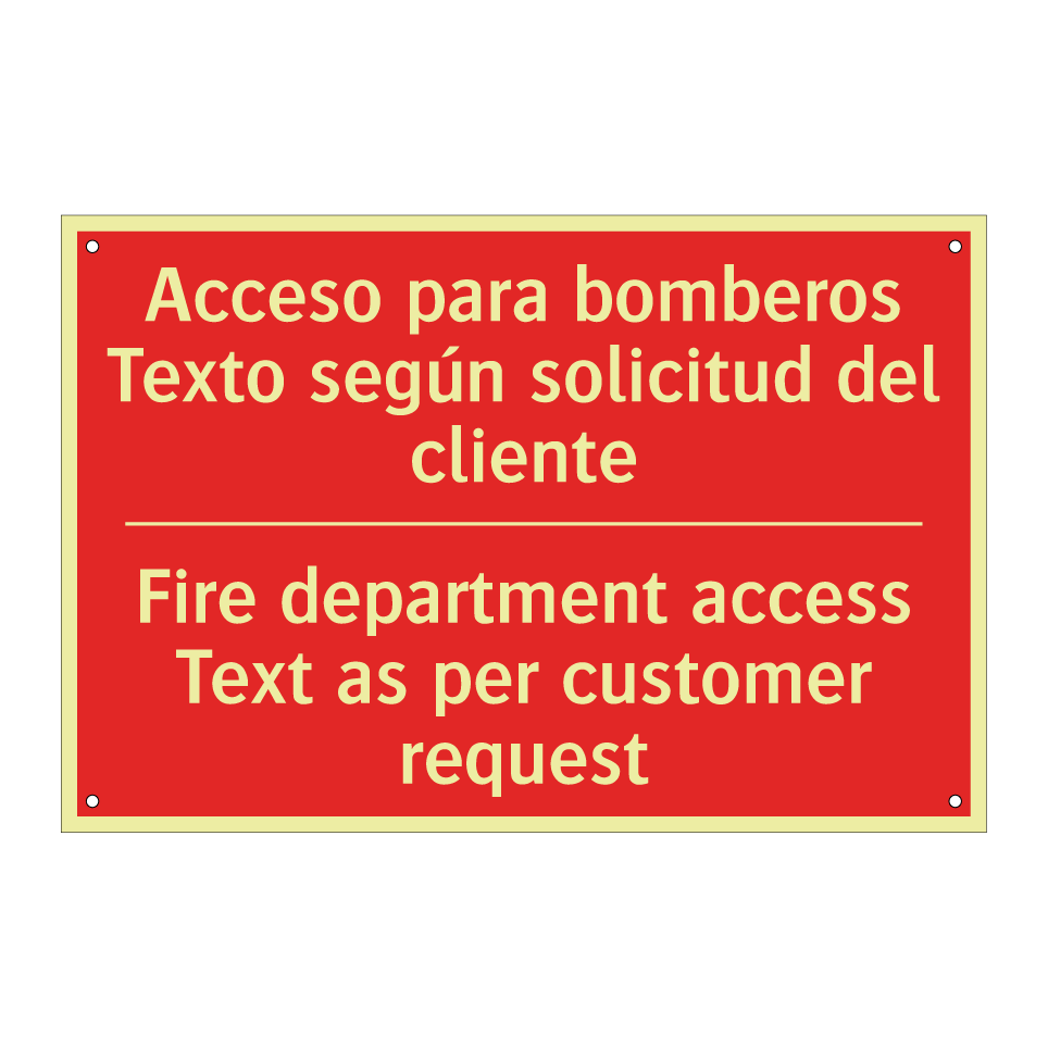 Acceso para bomberos Texto /.../ - Fire department access Text /.../