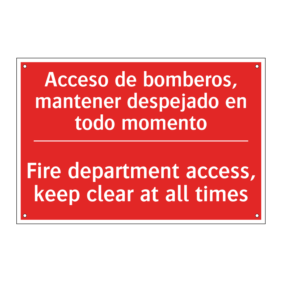 Acceso de bomberos, mantener /.../ - Fire department access, keep /.../