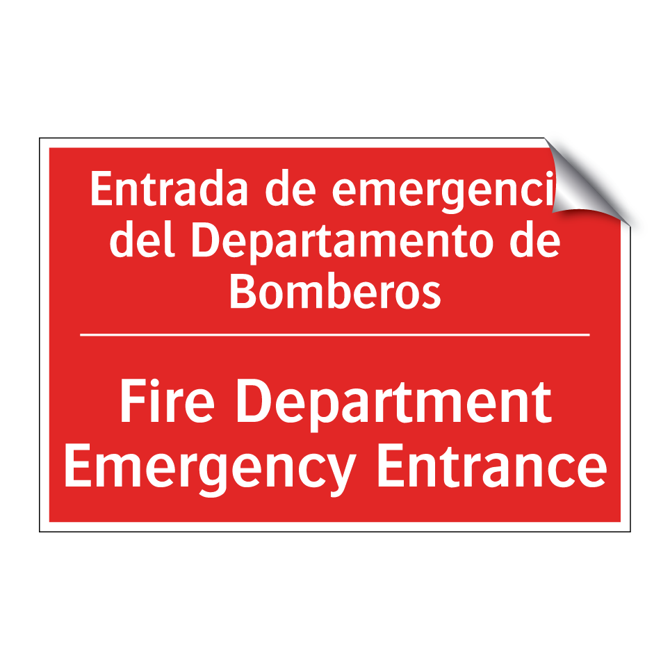 Entrada de emergencia del /.../ - Fire Department Emergency /.../
