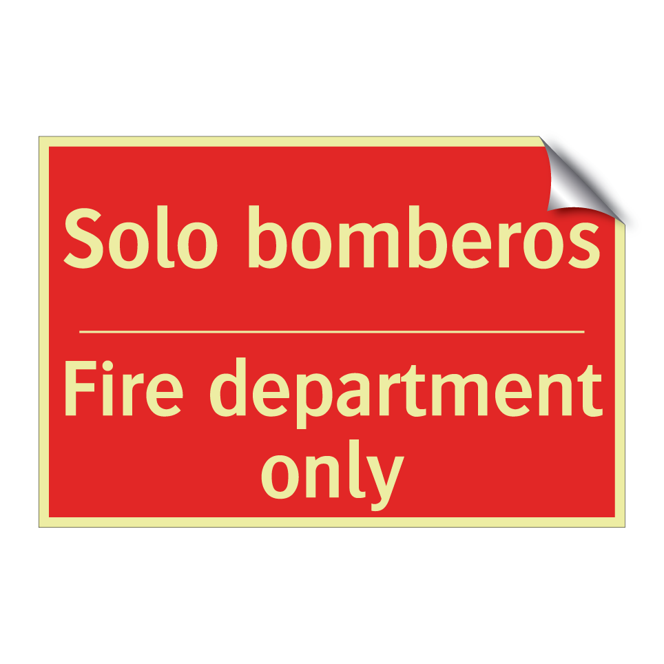 Solo bomberos - Fire department only