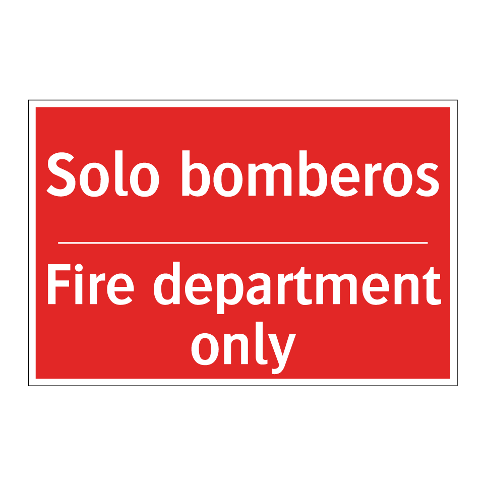 Solo bomberos - Fire department only
