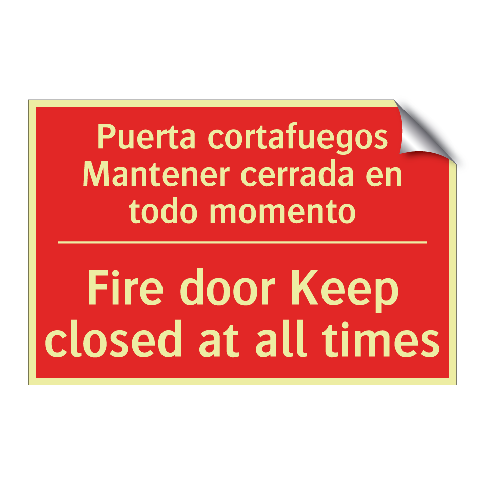 Puerta cortafuegos Mantener /.../ - Fire door Keep closed at all /.../