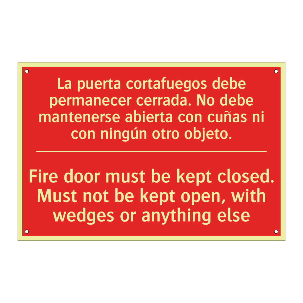 La puerta cortafuegos debe /.../ - Fire door must be kept /.../
