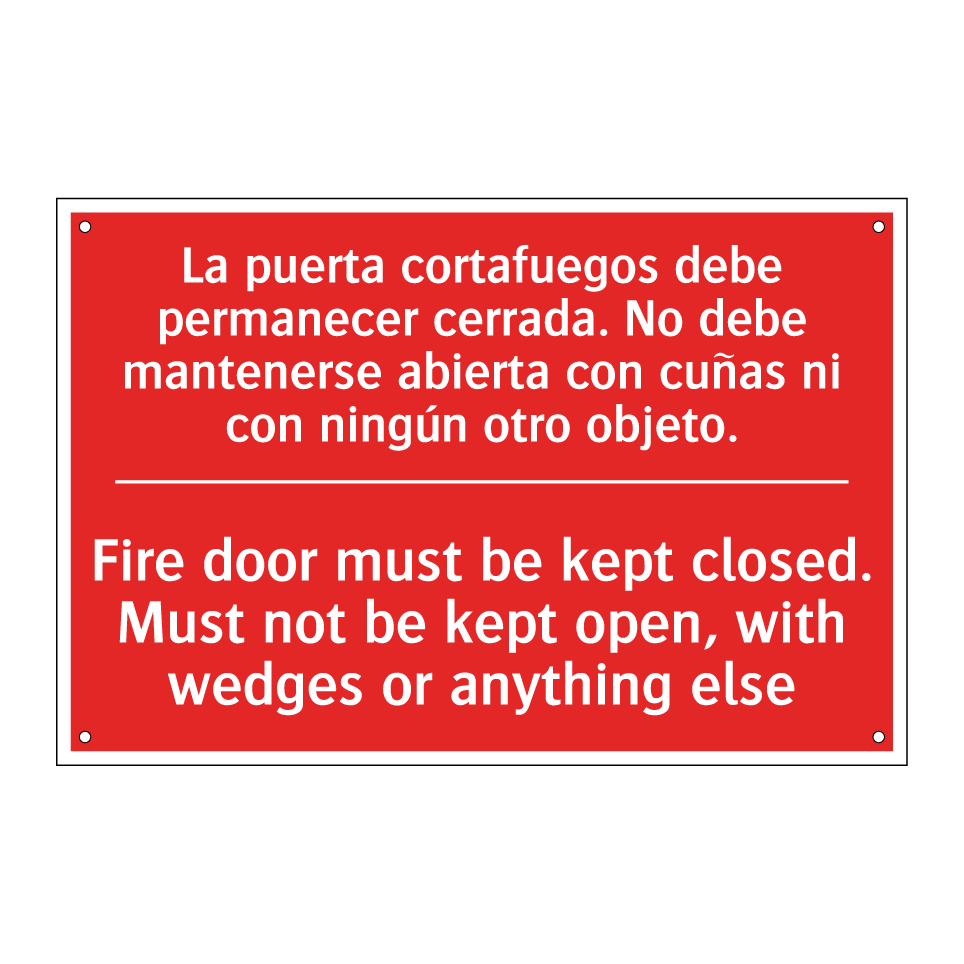 La puerta cortafuegos debe /.../ - Fire door must be kept /.../