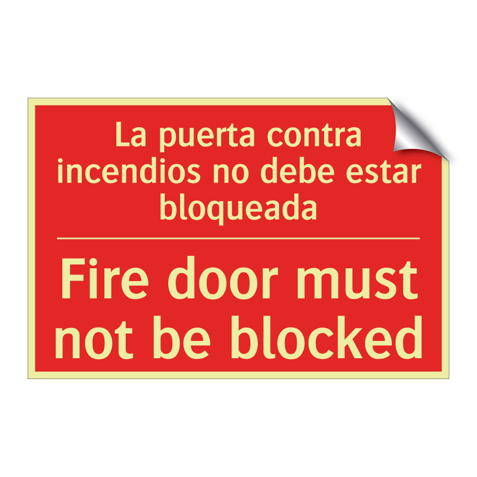 La puerta contra incendios no /.../ - Fire door must not be blocked