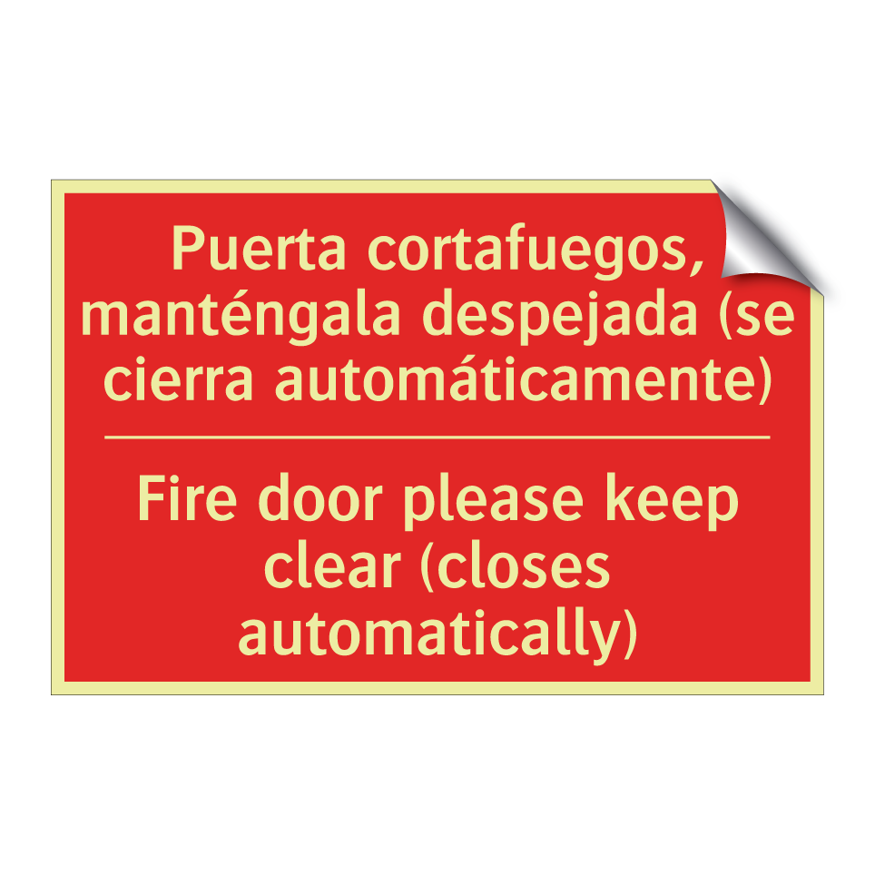 Puerta cortafuegos, /.../ - Fire door please keep clear /.../