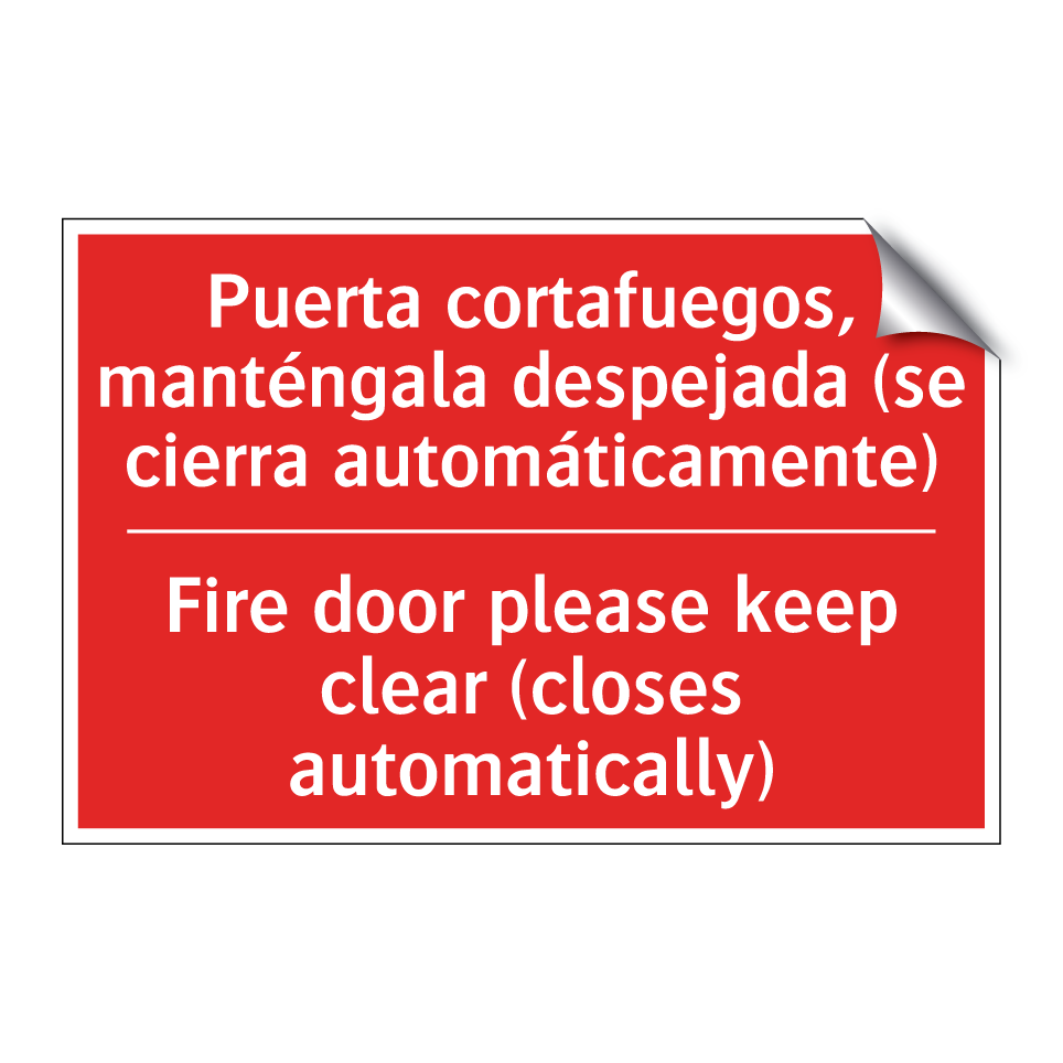 Puerta cortafuegos, /.../ - Fire door please keep clear /.../