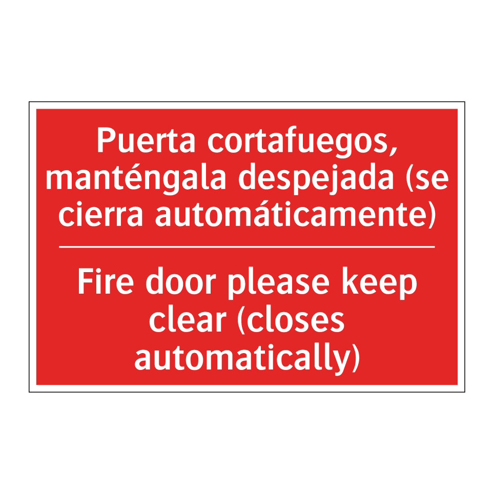 Puerta cortafuegos, /.../ - Fire door please keep clear /.../