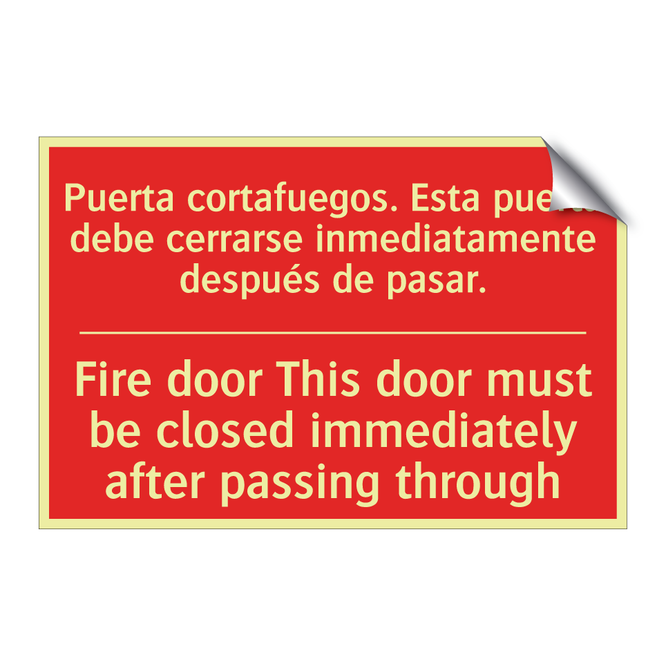 Puerta cortafuegos. Esta /.../ - Fire door This door must be /.../