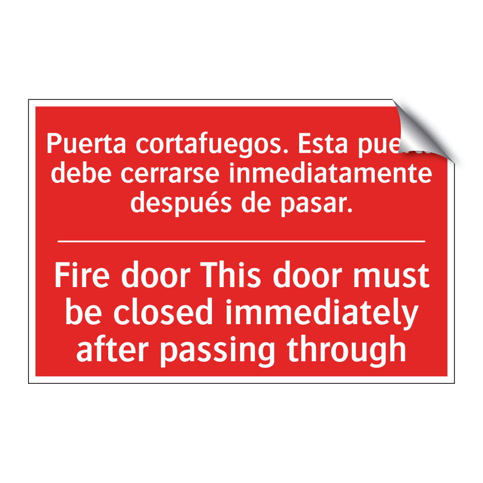 Puerta cortafuegos. Esta /.../ - Fire door This door must be /.../