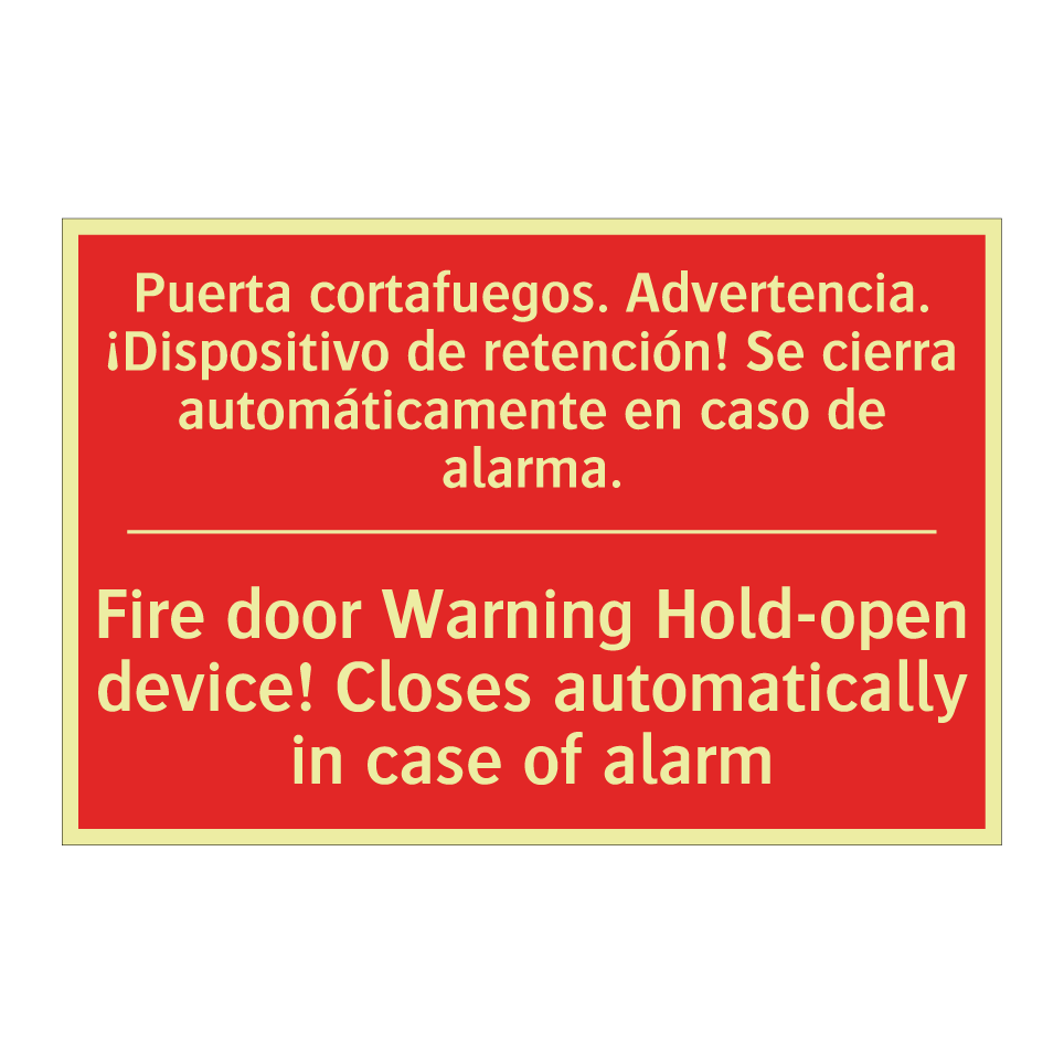 Puerta cortafuegos. /.../ - Fire door Warning Hold-open /.../