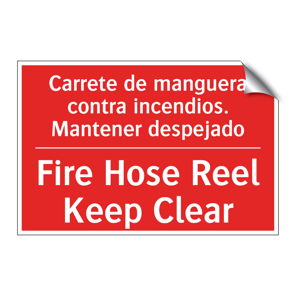 Carrete de manguera contra /.../ - Fire Hose Reel Keep Clear