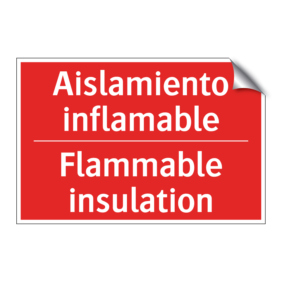 Aislamiento inflamable - Flammable insulation