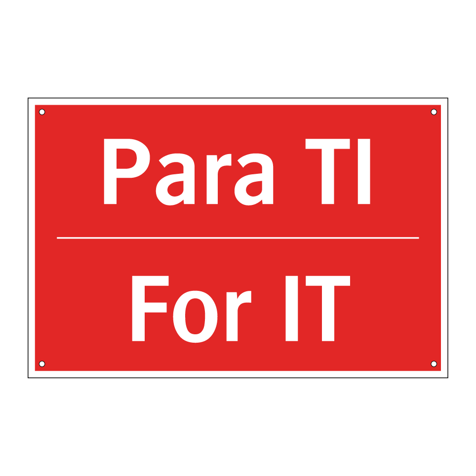 Para TI - For IT