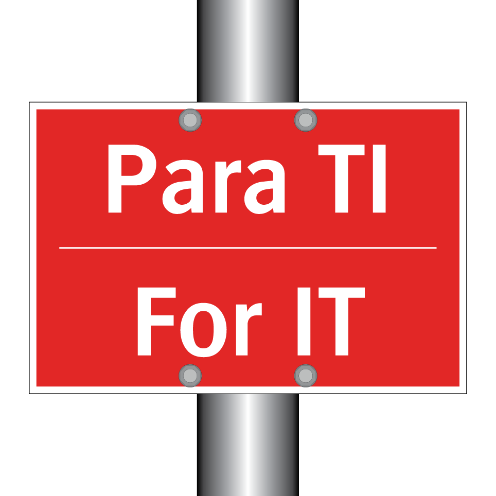 Para TI - For IT