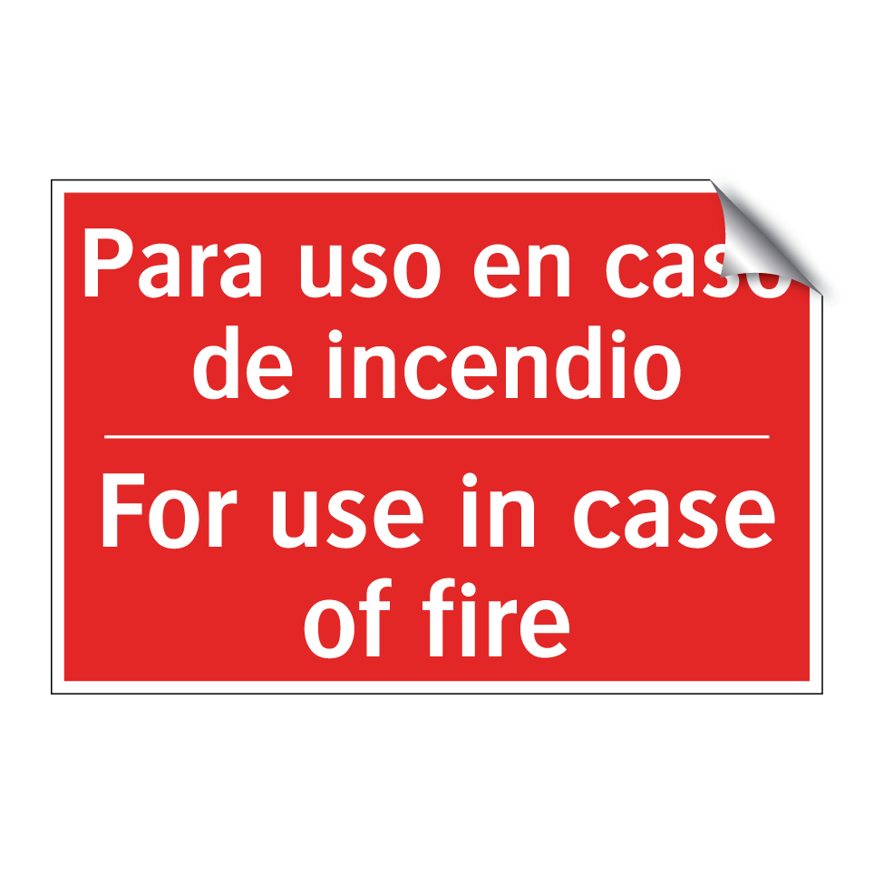 Para uso en caso de incendio - For use in case of fire