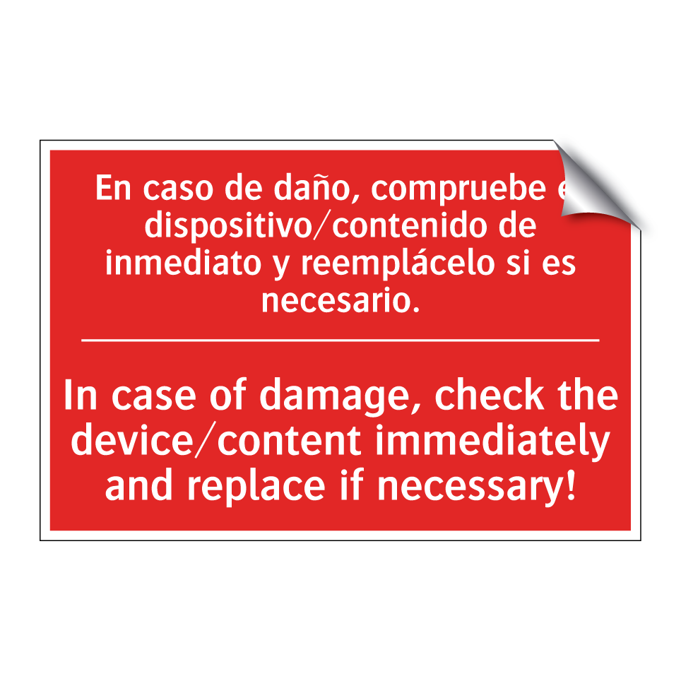 En caso de daño, compruebe el /.../ - In case of damage, check the /.../