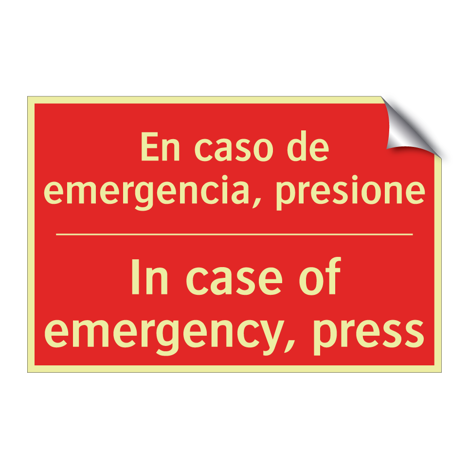 En caso de emergencia, /.../ - In case of emergency, press