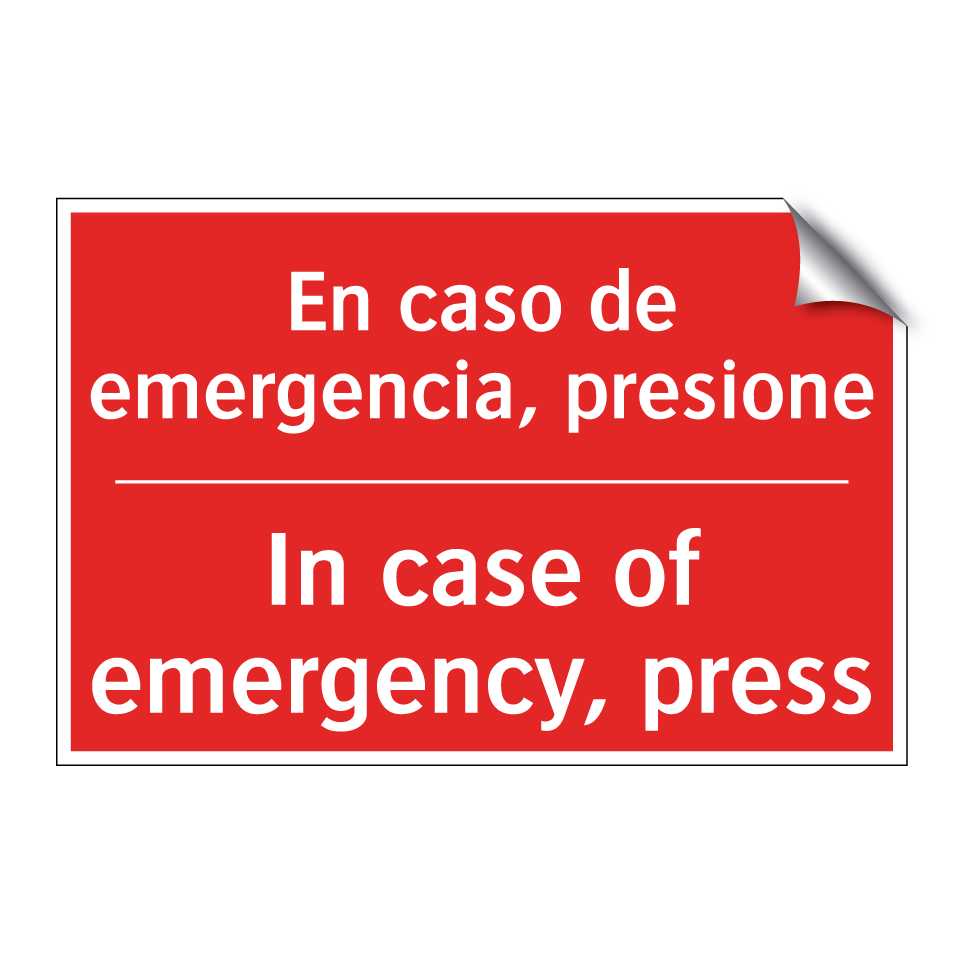 En caso de emergencia, /.../ - In case of emergency, press