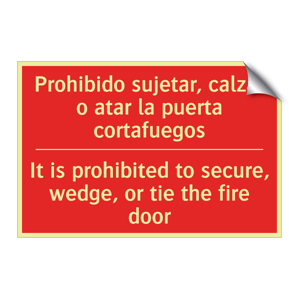 Prohibido sujetar, calzar o /.../ - It is prohibited to secure, /.../